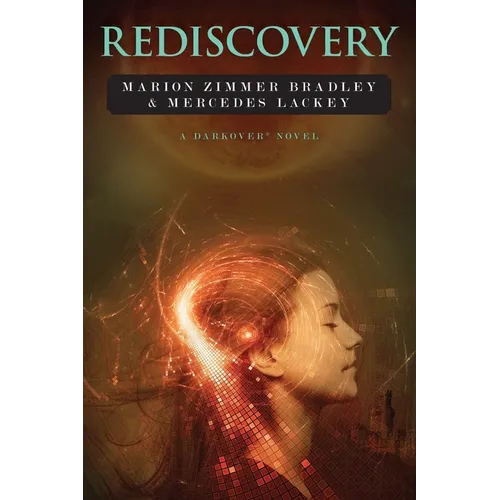 Rediscovery: A Novel of Darkover(R)