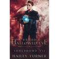 A Veiled & Hallowed Ever