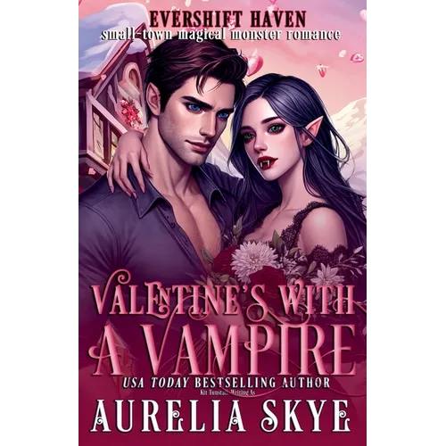 Valentine's With A Vampire