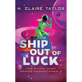 Ship Out of Luck