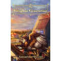 The Gryphon Generation