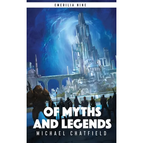 Of Myths And Legends