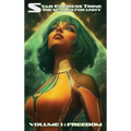 Star Empress Trine: The Search for Unity: Volume 1: Freedom
