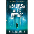The 57 Lives of Alex Wayfare