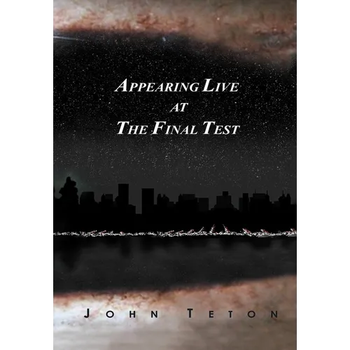 Appearing Live At The Final Test