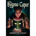 The Bygone Caper