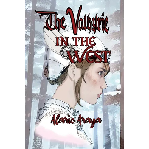The Valkyrie in the West