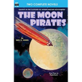 Moon Pirates, The, & Callisto at War