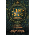 Gilded Glass