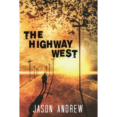 The Highway West