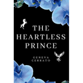 The Heartless Prince