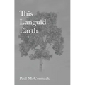 This Languid Earth