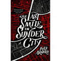 The Last Smile in Sunder City