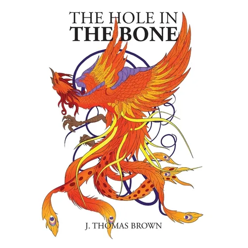 The Hole in the Bone