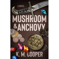 Mushroom and Anchovy