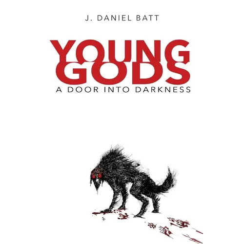 Young Gods: A Door into Darkness