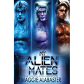 My Alien Mates Complete Collection