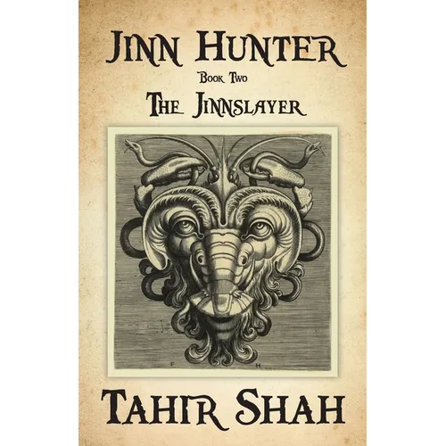 Jinn Hunter: Book Two: The Jinnslayer