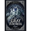 The Gray Fortress