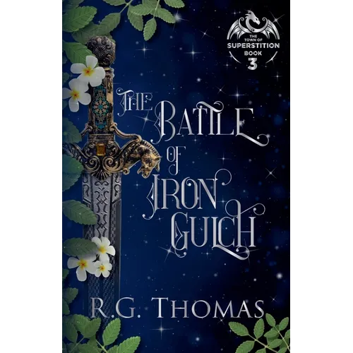 The Battle of Iron Gulch