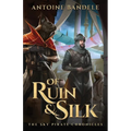 Of Ruin & Silk: An Esowon Story