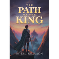 The Path of the King