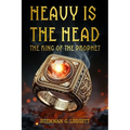 Heavy Is the Head: The Ring Of The Prophet