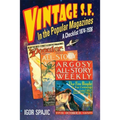 VINTAGE S.F. in the Popular Magazines: A Checklist 1874-1936