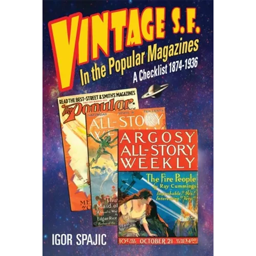 VINTAGE S.F. in the Popular Magazines: A Checklist 1874-1936