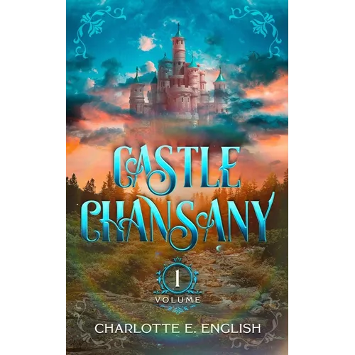 Castle Chansany, Volume 1