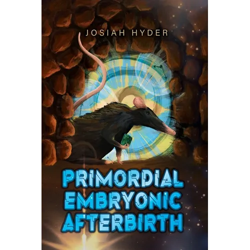 Primordial Embryonic Afterbirth