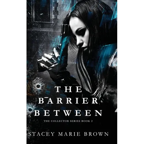 The Barrier Between