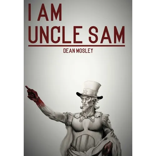 I Am Uncle Sam