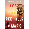 Lost in the Red Hills of Mars