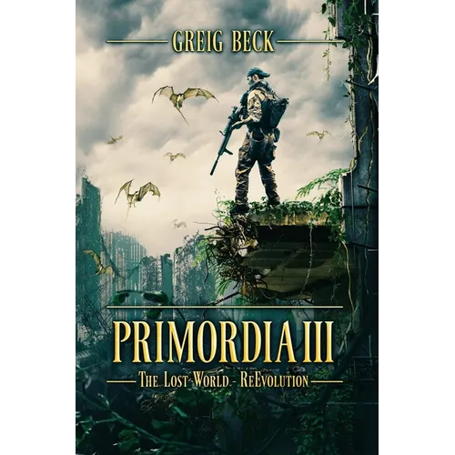 Primordia 3: The Lost World-Re-Evolution