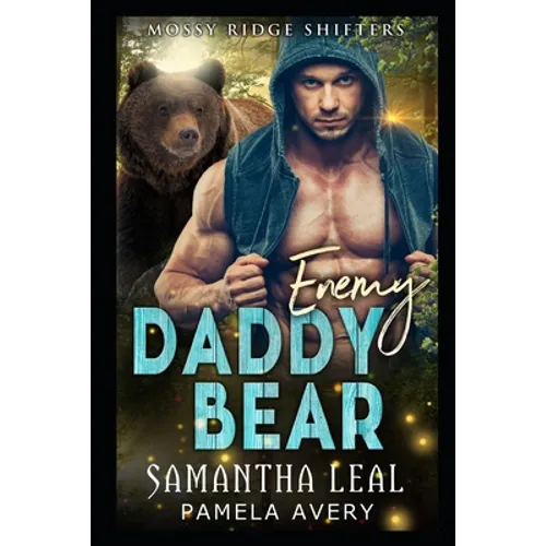 Enemy Daddy Bear: A Paranormal Romance