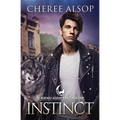 Werewolf Academy Book 3: Instinct: Instinct