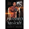 Branded in Memory
