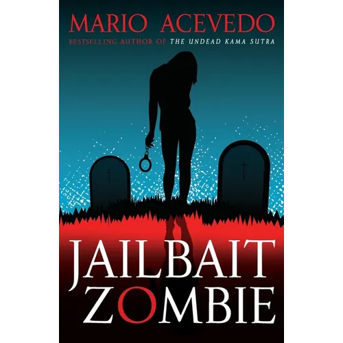Jailbait Zombie