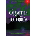 The Calamities of Toterrum