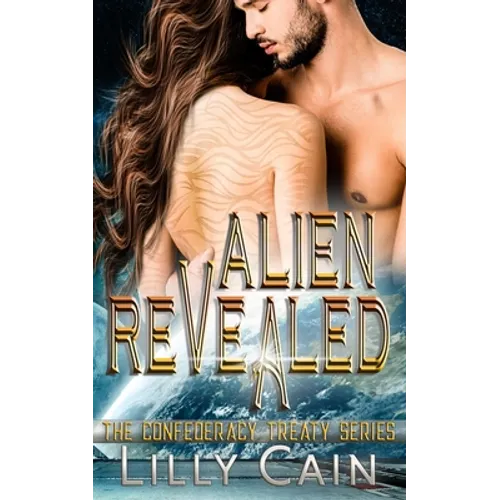 Alien Revealed: The Confederacy Treaty
