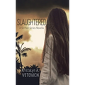 Slaughtered: A Shifted Series Novella