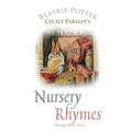 Cecily Parsley's Nursery Rhymes