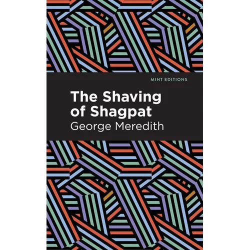 The Shaving of Shagpat: A Romance