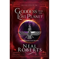 Goddess from the Lost Planet: A Sci-Fi Adventure of Gods and Aliens