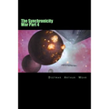 The Synchronicity War Part 4