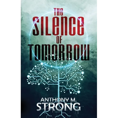 The Silence of Tomorrow