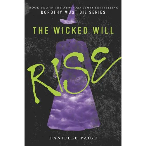 The Wicked Will Rise