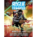 Rogue Trooper: When a G.I. Dies