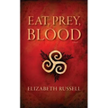 Eat, Prey, Blood